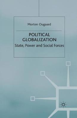 Morten Ougaard - Political Globalization, Häftad