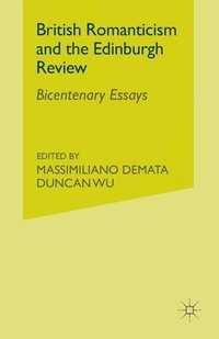 bokomslag British Romanticism and the Edinburgh Review