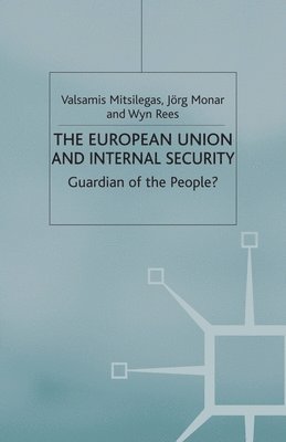 bokomslag European Union and Internal Security