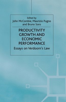 Productivity Growth and Economic Performance 1
