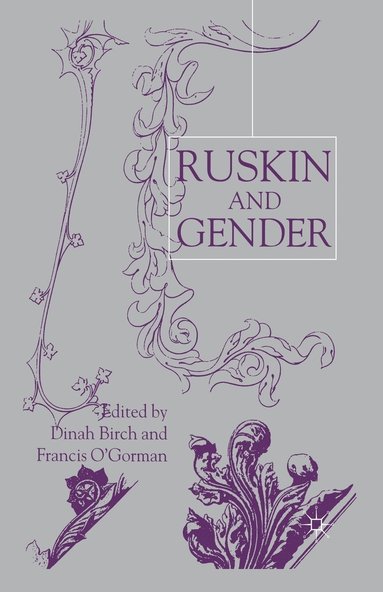 bokomslag Ruskin and Gender