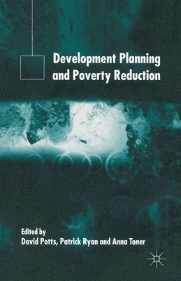 Development Planning and Poverty Reduction 1