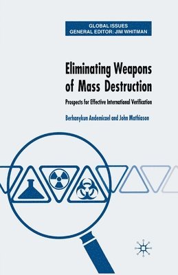 Eliminating Weapons of Mass Destruction 1