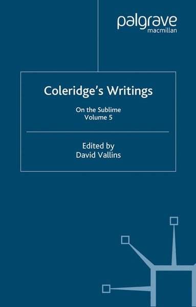 David Vallins - Coleridge's Writings: On the Sublime, Häftad