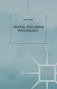 bokomslag Critical Discursive Psychology
