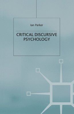 Critical Discursive Psychology 1