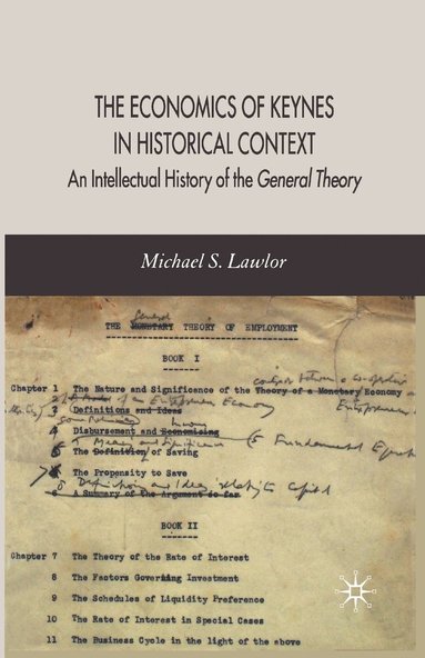 bokomslag Economics of Keynes in Historical Context