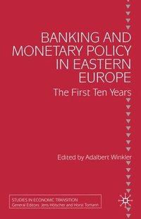 bokomslag Banking and Monetary Policy in Eastern Europe