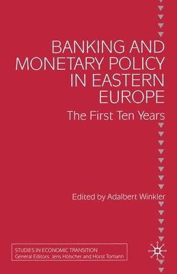 bokomslag Banking and Monetary Policy in Eastern Europe
