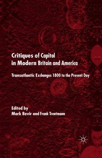 bokomslag Critiques of Capital in Modern Britain and America