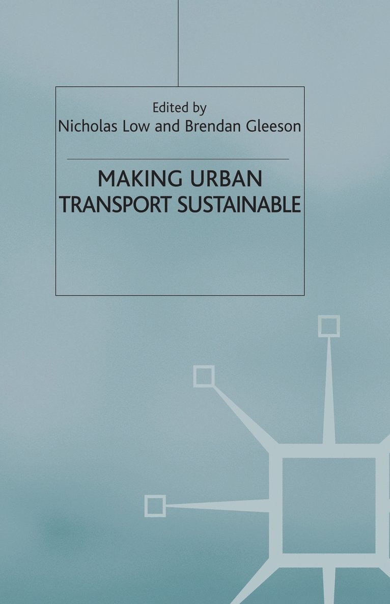 Making Urban Transport Sustainable 1