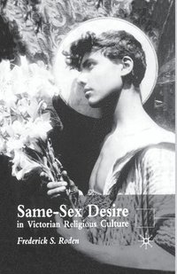 bokomslag Same-Sex Desire in Victorian Religious Culture