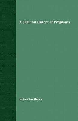 A Cultural History of Pregnancy 1