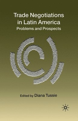 Trade Negotiations in Latin America 1