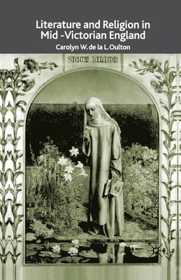 Literature and Religion in Mid-Victorian England 1