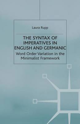 bokomslag Syntax of Imperatives in English and Germanic
