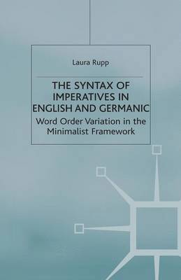 The Syntax of Imperatives in English and Germanic 1