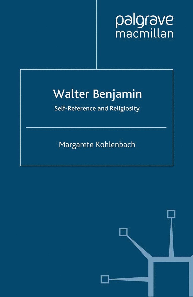 M. Kohlenbach - Walter Benjamin, Häftad