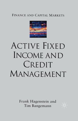 bokomslag Active Fixed Income and Credit Management