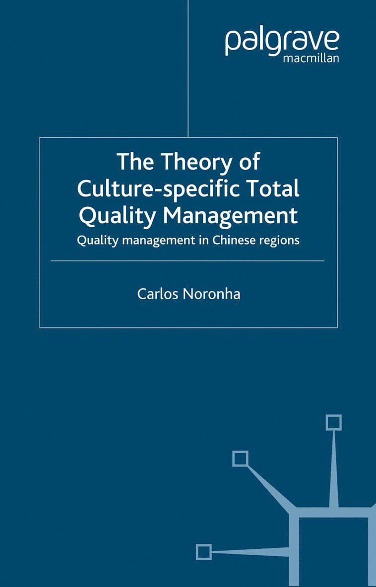 Theory of Culture-Specific Total Quality Management