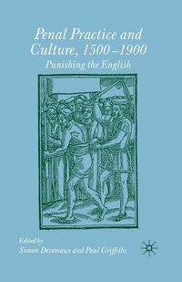 bokomslag Penal Practice and Culture, 1500-1900