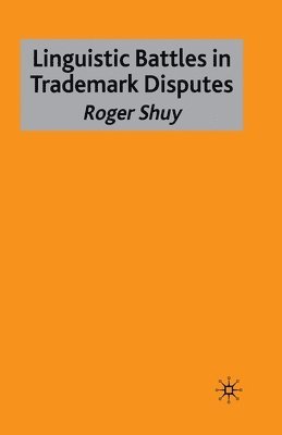 Linguistic Battles in Trademark Disputes 1