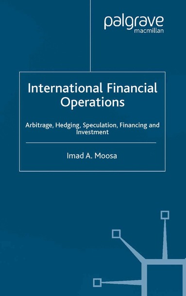 I. Moosa - International Financial Operations, Häftad