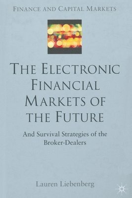 bokomslag Electronic Financial Markets of the Future
