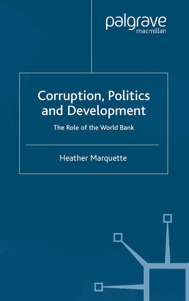 bokomslag Corruption, Politics and Development
