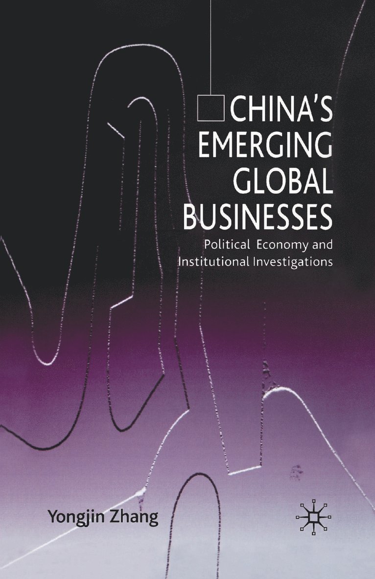 Chinas Emerging Global Businesses 1