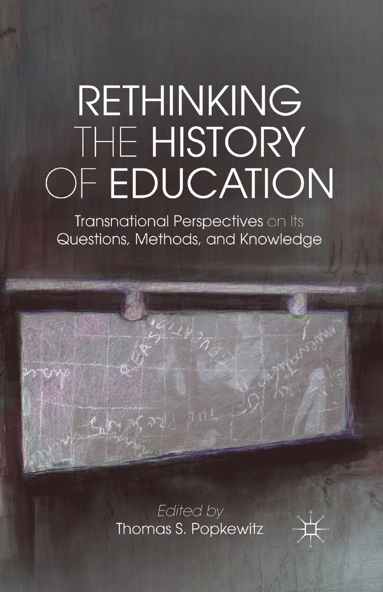 Rethinking the History of Education 1