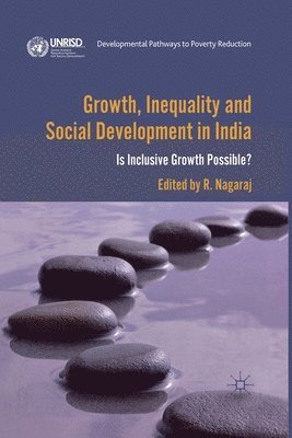 Growth, Inequality and Social Development in India 1