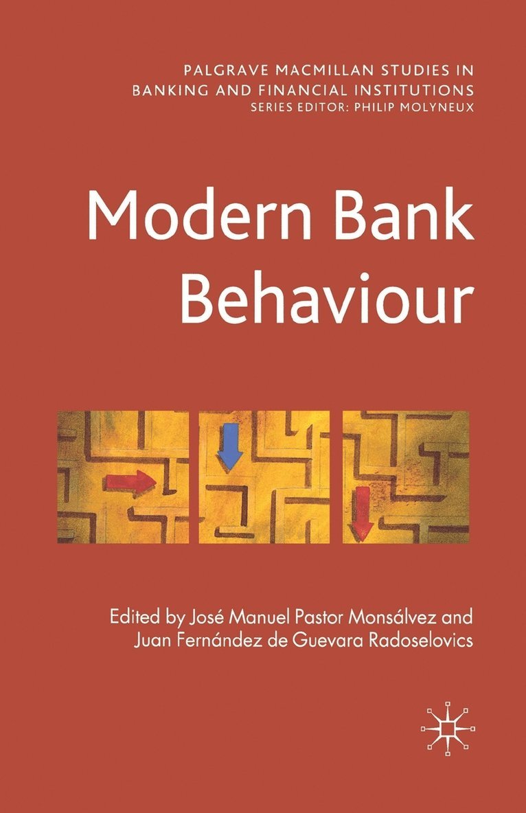 Juan Fernandez de Guevara Radoselovics, Jose Pastor Monsalvez, Kenneth A. Loparo, Juan Fernández de Guevara Radoselovics - Modern Bank Behaviour, Häftad