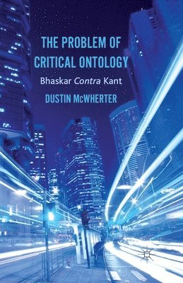 bokomslag The Problem of Critical Ontology