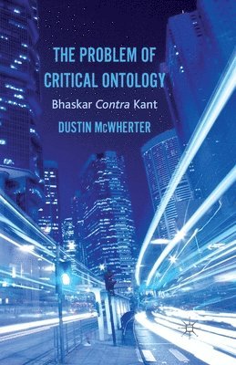 The Problem of Critical Ontology 1