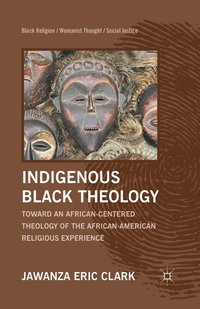bokomslag Indigenous Black Theology