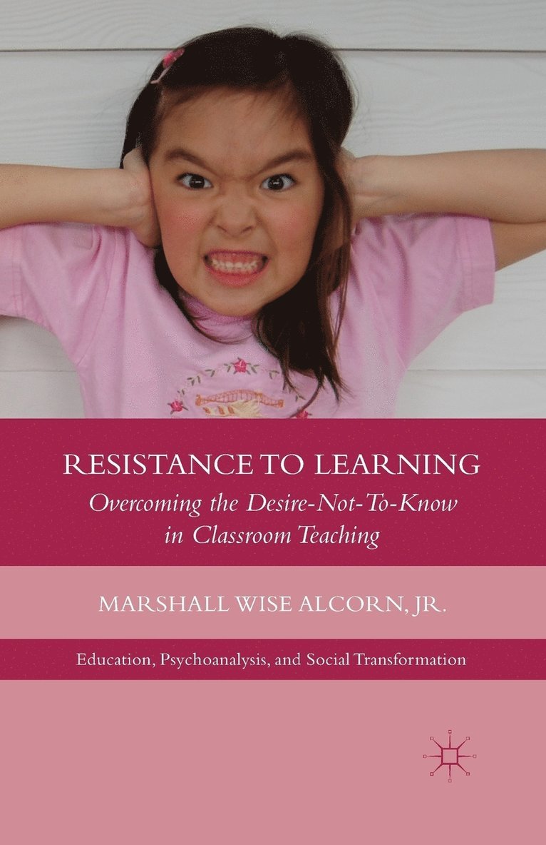 M. Alcorn - Resistance to Learning, Häftad
