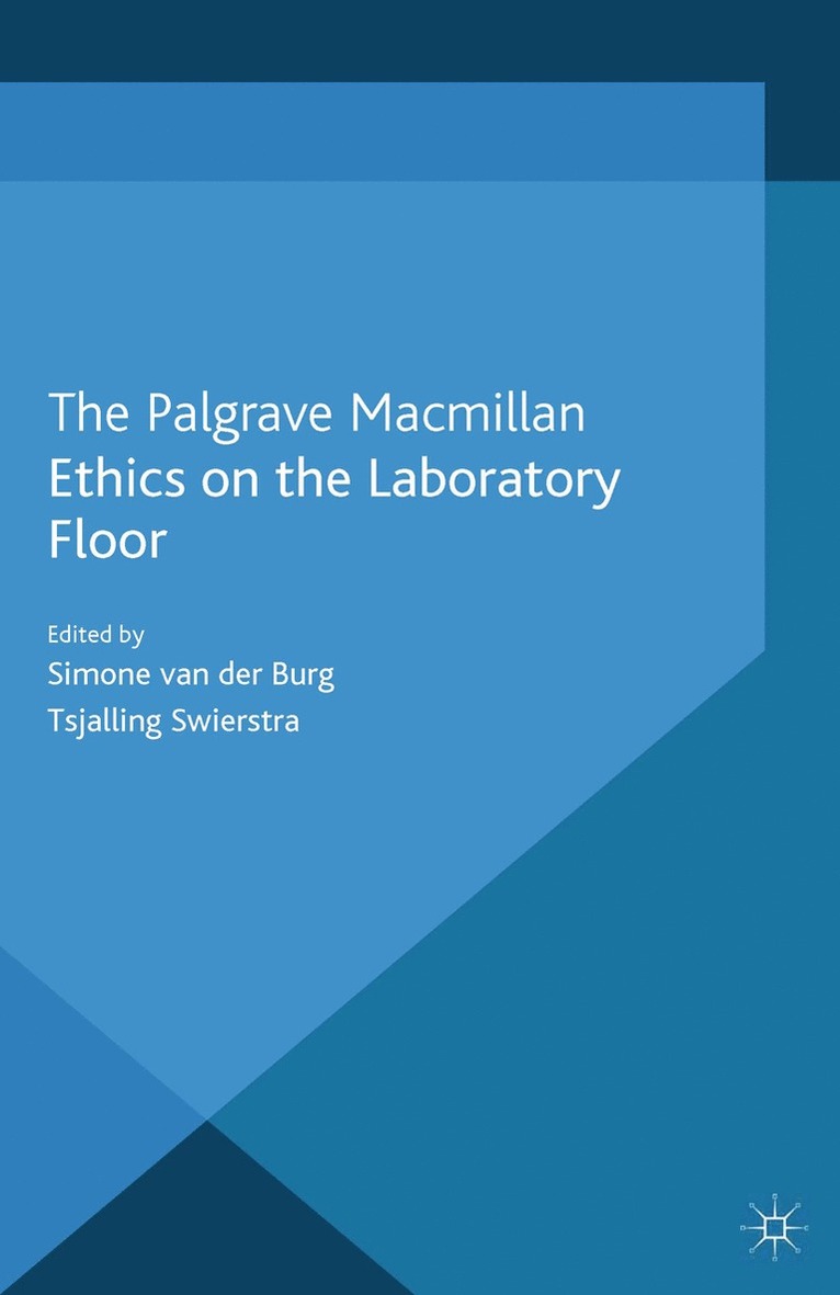 T. Swierstra, Kenneth A. Loparo, Simone van der Burg - Ethics on the Laboratory Floor, Häftad