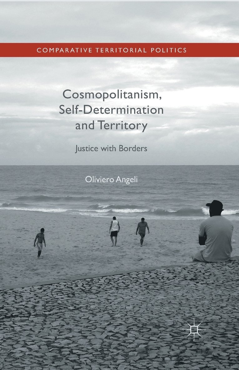 Cosmopolitanism, Self-Determination and Territory 1