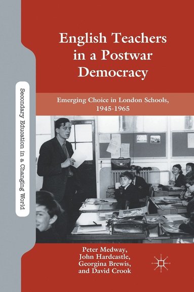 bokomslag English Teachers in a Postwar Democracy