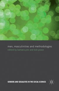 bokomslag Men, Masculinities and Methodologies