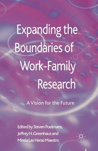 bokomslag Expanding the Boundaries of Work-Family Research