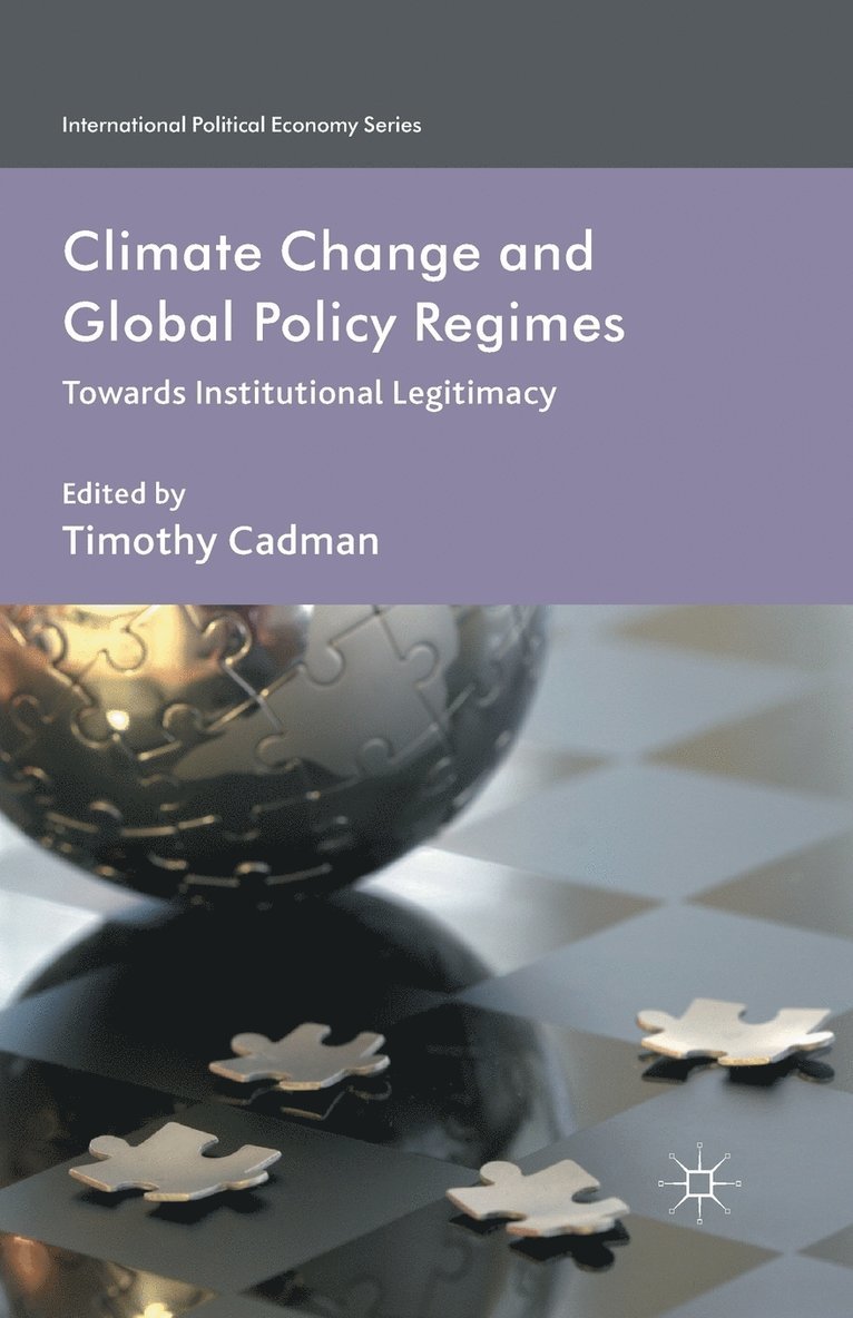 Climate Change and Global Policy Regimes 1