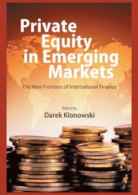 bokomslag Private Equity in Emerging Markets