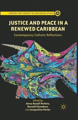 bokomslag Justice and Peace in a Renewed Caribbean