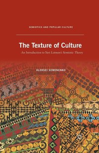 bokomslag The Texture of Culture