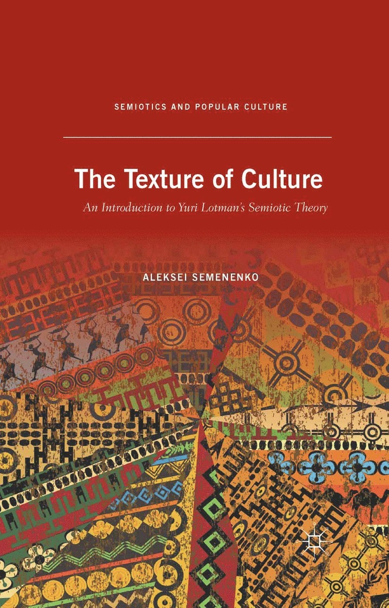 The Texture of Culture 1