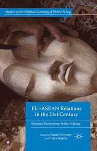 bokomslag EU-ASEAN Relations in the 21st Century