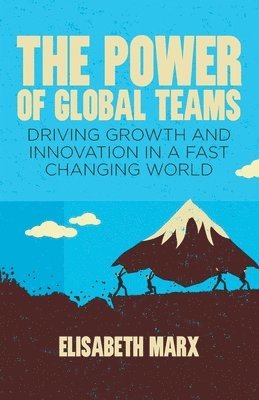 bokomslag The Power of Global Teams