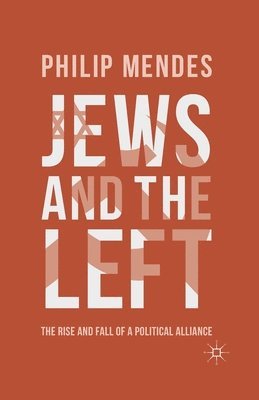 bokomslag Jews and the Left